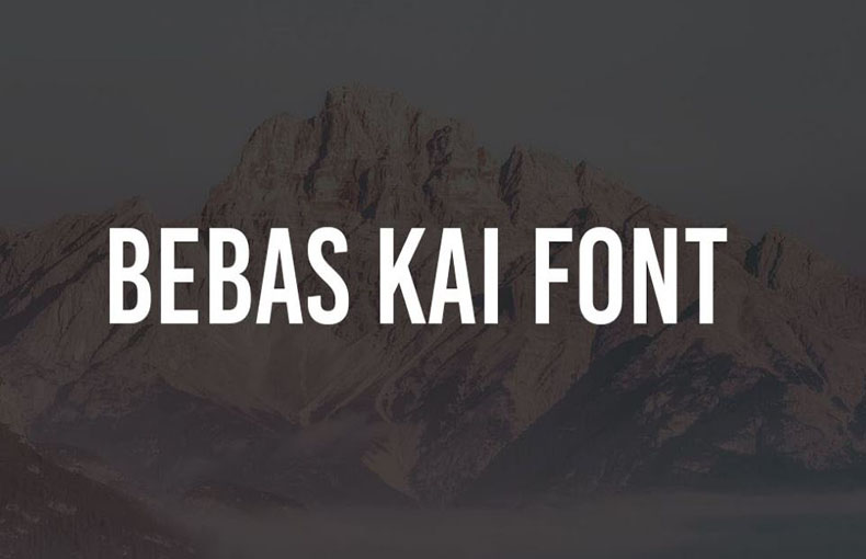 Bebas Kai Font Family Free Download