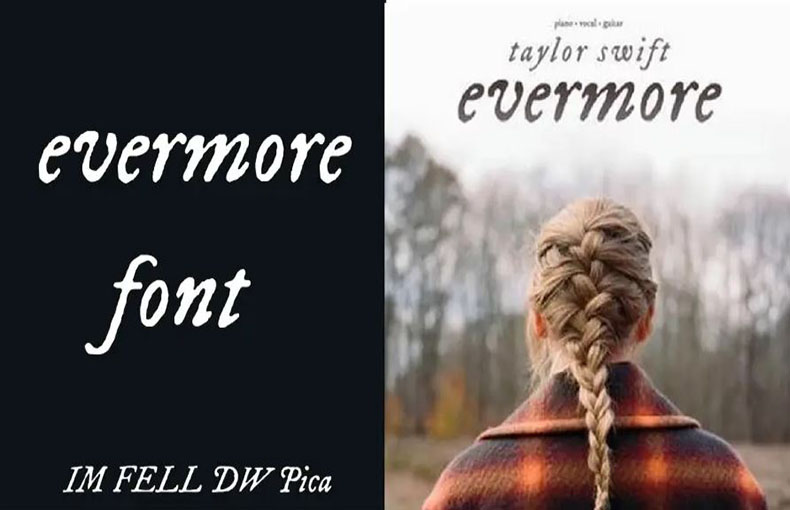 Evermore (album) Font Family Free Download