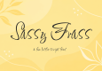 Sassy Frass Font Free Download
