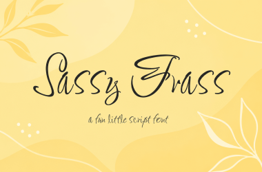 Sassy Frass Font Free Download